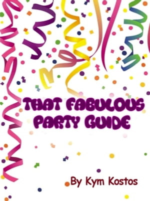 That Fabulous Party Guide