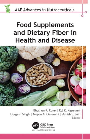 Food Supplements and Dietary Fiber in Health and Disease