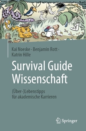 Survival Guide Wissenschaft