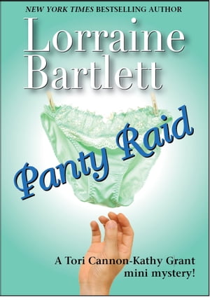 Panty Raid A Tori Cannon-Kathy