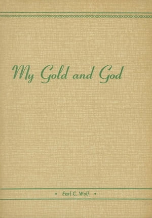My Gold and God