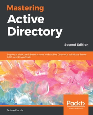 Mastering Active Directory