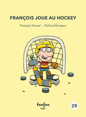 Fran?ois joue au hockey Fran?ois et moi - 29Żҽҡ[ Fran?ois Gravel ]