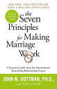 The Seven Principles For Making Marriage Work【電子書籍】 John Gottman