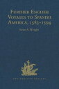 ŷKoboŻҽҥȥ㤨Further English Voyages to Spanish America, 1583-1594 Documents from the Archives of the Indies at Seville illustrating English Voyages to the Caribbean, the Spanish Main, Florida, and VirginiaŻҽҡۡפβǤʤ6,848ߤˤʤޤ