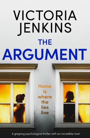 The Argument A gripping psychological thriller w