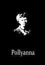 Pollyanna【電子書籍】[ Eleanor H. Porter ]