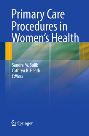 Primary Care Procedures in Women's Health