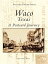 Waco, Texas A Postcard Journey