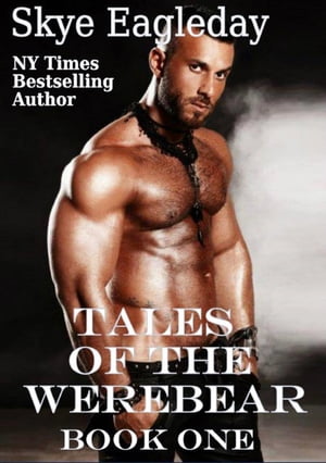 Tales Of The Werebear Book One