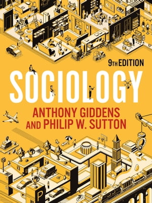 Sociology【電子書籍】 Anthony Giddens