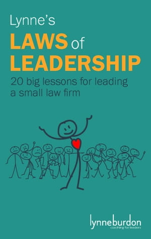 Lynne's Laws of Leadership