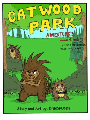 Cat Wood Park Adventures: Is the Pen Mightier Than the Mace?