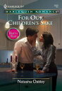 For Our Children's Sake (Mills & Boon Cherish)