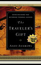 The Traveler's Gift Seven Decisions that Determine Personal Success【電子書籍】[ Andy ...