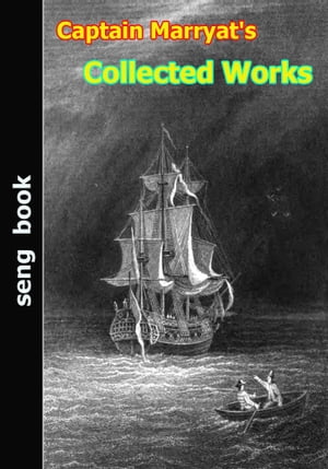 Captain Marryat's Collected Works