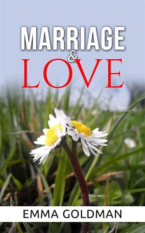 Marriage and Love