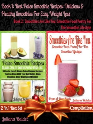 Best Paleo Smoothies: Healthy Smoothies For Easy Weight Loss With Prim...