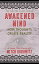 Awakened Mind (Master Class Series)