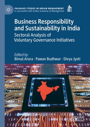 Business Responsibility and Sustainability in India Sectoral Analysis of Voluntary Governance Initiatives