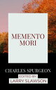 ŷKoboŻҽҥȥ㤨Memento MoriŻҽҡ[ Charles Spurgeon ]פβǤʤ132ߤˤʤޤ