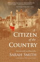 A Citizen of the Country【電子書籍】[ Sara