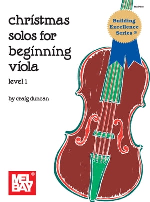 Christmas Solos for Beginning Viola Level 1