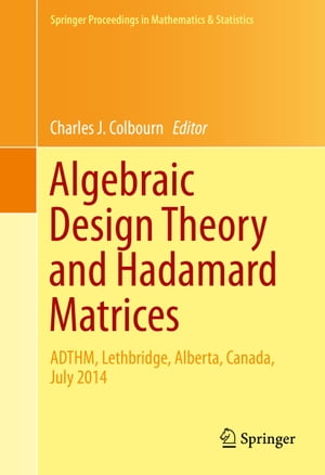 Algebraic Design Theory and Hadamard Matrices