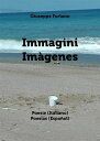 Immagini - Im?genes【電子書籍】[ Giuseppe 