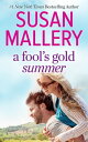 ŷKoboŻҽҥȥ㤨A Fool's Gold Summer A 2-in-1 CollectionŻҽҡ[ Susan Mallery ]פβǤʤ361ߤˤʤޤ