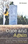 Once and Again Doors Are Made for Walking Through Not Just Once . . . but Once and Again【電子書籍】[ SD Brewer ]