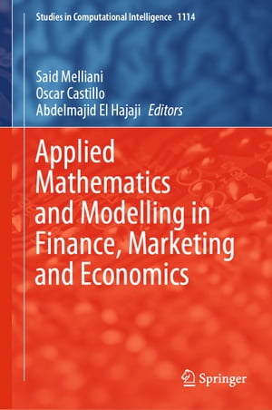 Applied Mathematics and Modelling in Finance, Marketing and Economics【電子書籍】