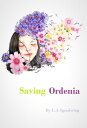 ŷKoboŻҽҥȥ㤨Saving Ordenia: For Ages 4 - 14Żҽҡ[ L.A Speedwing ]פβǤʤ107ߤˤʤޤ