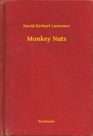 Monkey Nuts【電子書籍】[