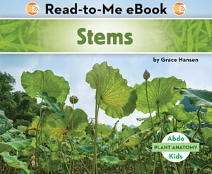 Stems【電子書籍】[ Grace Hansen ]