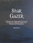 Star Gazer【電子書籍】[ Matt Kavan ]