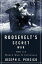 Roosevelt's Secret War