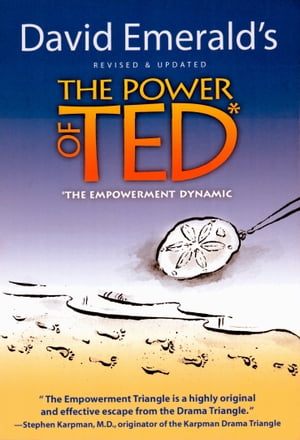 The Power of TED* (*The Empowerment Dynamic)