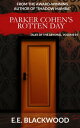 ŷKoboŻҽҥȥ㤨Parker Cohen's Rotten Day: Tales of the Abysmal, Volume #3Żҽҡ[ Millie Blackwood ]פβǤʤ104ߤˤʤޤ