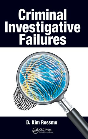 Criminal Investigative Failures