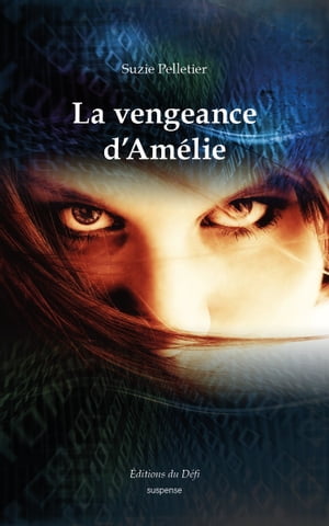 La vengeance d'Amélie