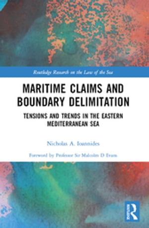 Maritime Claims and Boundary Delimitation