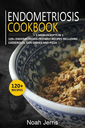 Endometriosis Cookbook