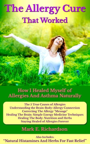 The Allergy Cure That Worked
