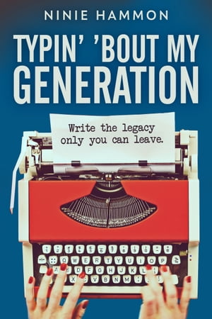 Typin' 'Bout My Generation