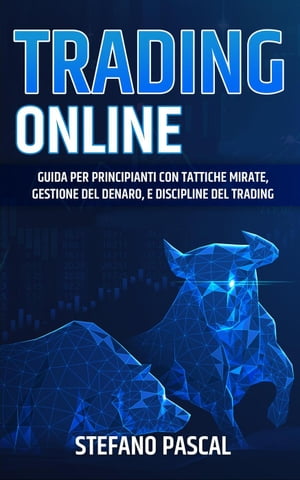 Trading OnlineŻҽҡ[ Stefano Pascal ]