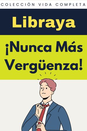 ?Nunca M?s Verg?enza ! Colecci?n Vida Completa, #21