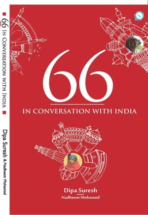 66 In Conversation with India【電子書籍】[ Dipa Suresh ]