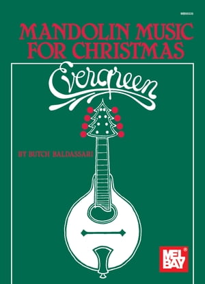 Evergreen/Mandolin Music for Christmas