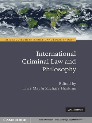 International Criminal Law and Philosophy